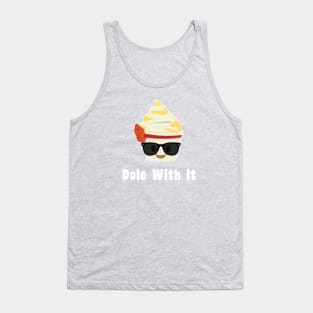 Dole With It Tank Top